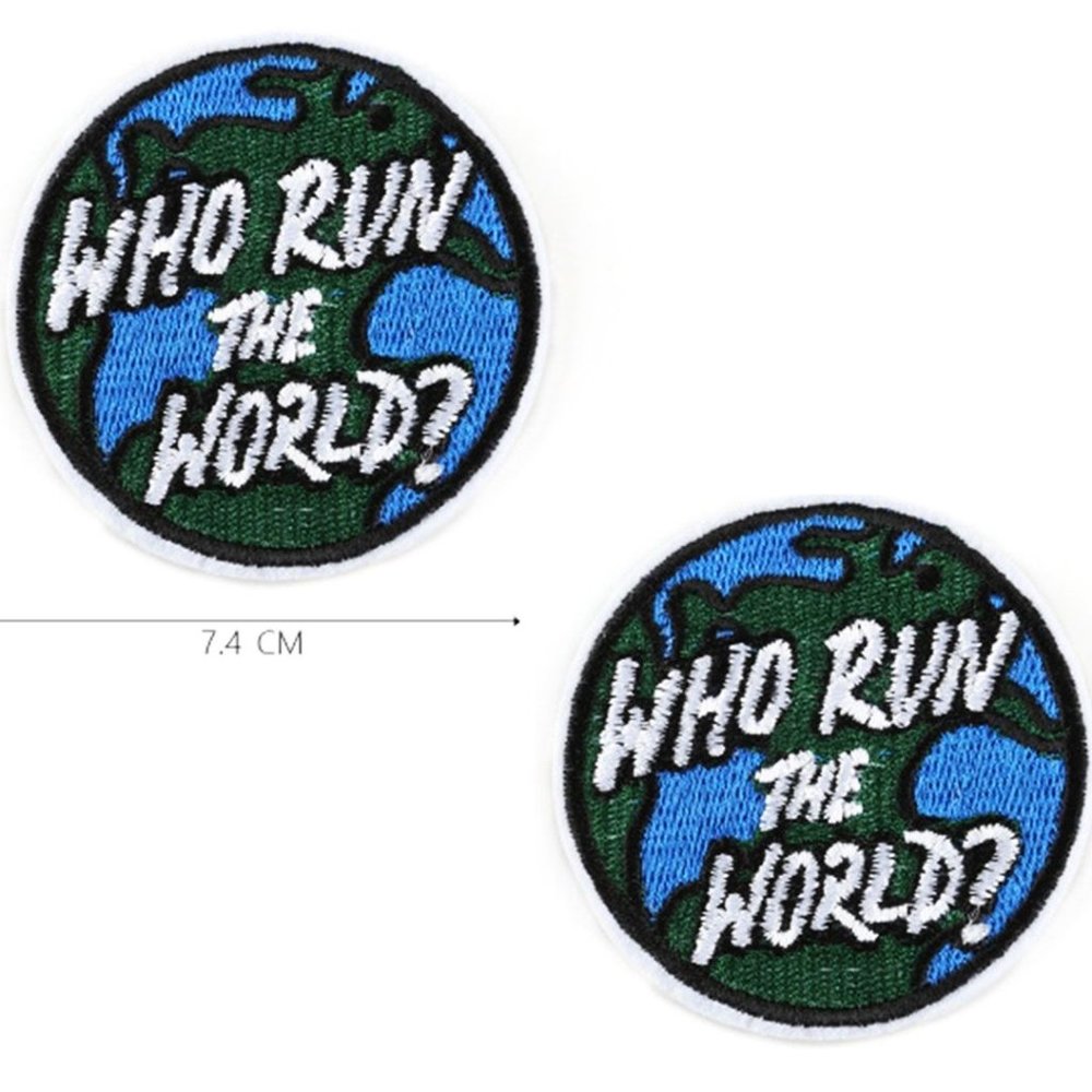 WHO RUN THE WORLD? PATCHES EASY IRON ON APPLIQUES
